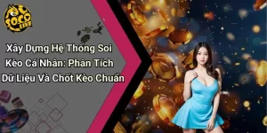 Soi Kèo Cá Nhân