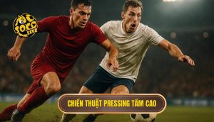 Chiến thuật pressing tầm cao